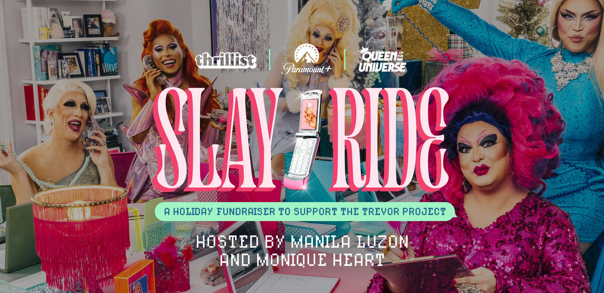 Slay Ride A Holiday Fundraiser to Support The Trevor Project Thrillist