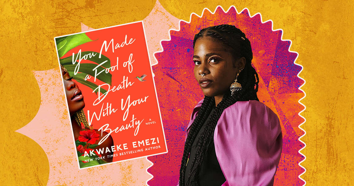 Akwaeke Emezi's Inspirations Writing 'You Made a Fool of Death With ...