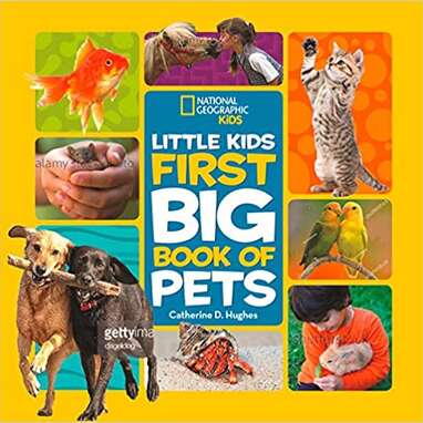 To help you make your decision: “Little Kids First Big Book of Pets” by Catherine Hughes (ages 4–8)