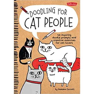 For the budding artist: “Doodling for Cat People” by Gemma Correll