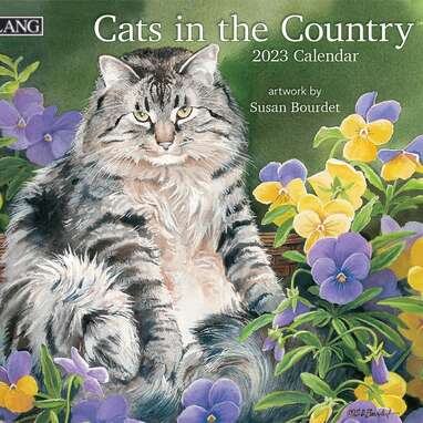 Cats and flowers are a perfect match: Lang Cats In The Country 2023 Wall Calendar