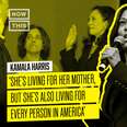 Kamala Harris: 'She's Living For Her Mother'