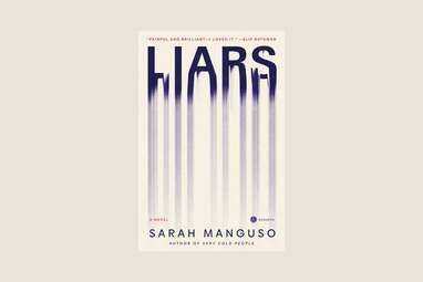 Liars by Sarah Manguso