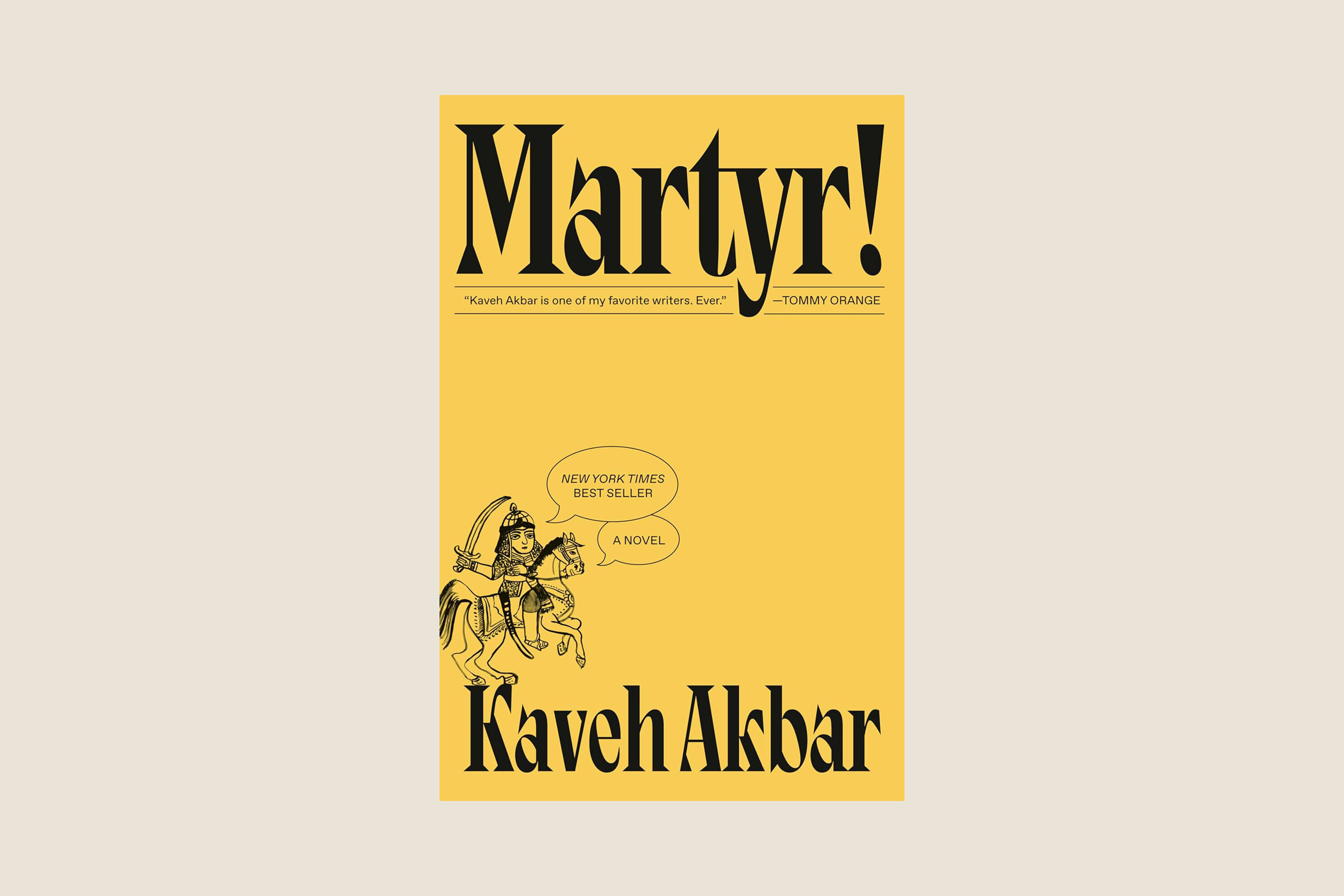 A yellow book with the title Martyr! by Kaveh Akbar