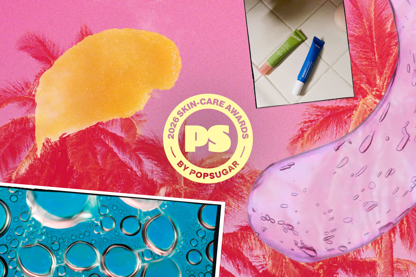 Popsugar's 2026 Skin-Care Award Winners Are Here