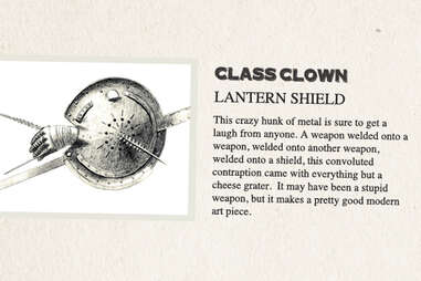 The Lantern Shield is class clown in History of Weapons