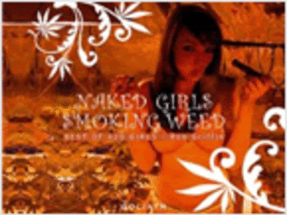 Naked Girls Smoking Weed: Best Of 420 Girls - Entertainment - Thrillist